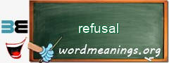 WordMeaning blackboard for refusal